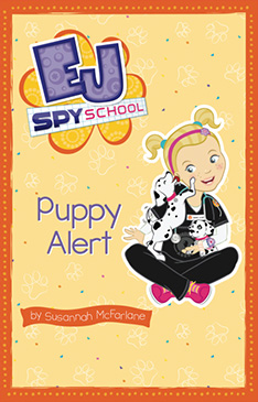 EJ Spy School: Puppy Alert