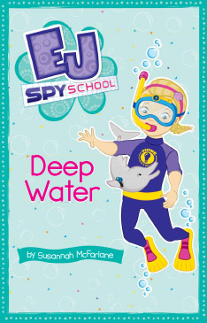 EJ SPY SCHOOL 5: Deep Water