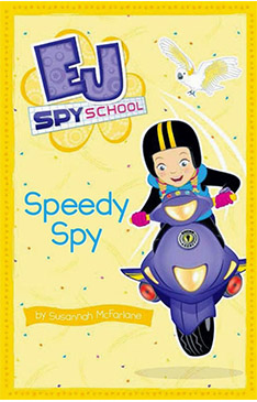 EJ SPY SCHOOL 7: Speedy Spy